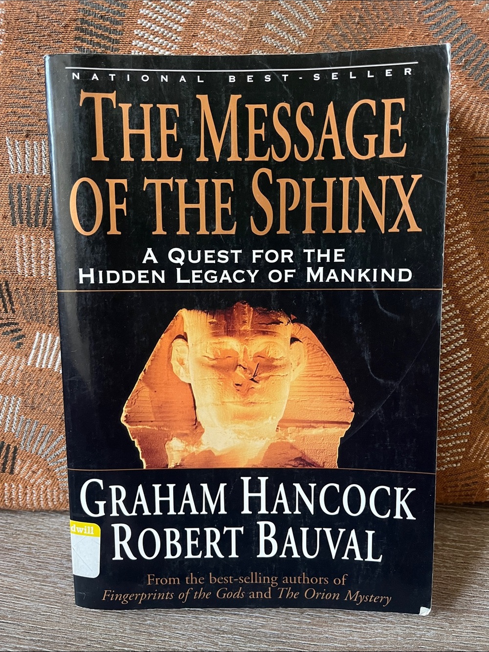 The Message of the Sphinx by Graham Hancock & Robert Bauval